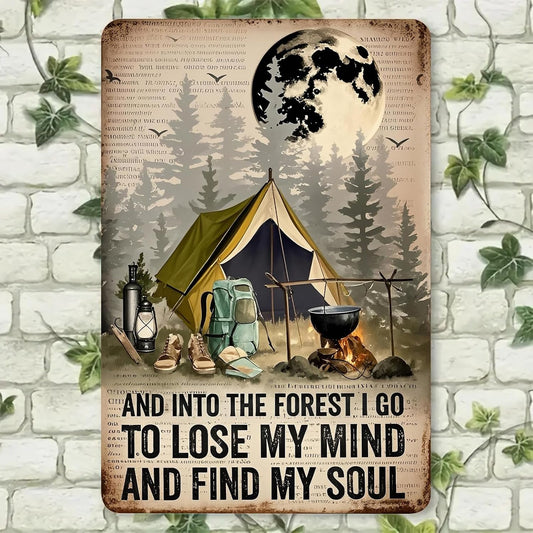 Retro Tin Sign - INTO THE FOREST I GO TO LOSE MY MIND AND FIND MY SOUL - Vintage Metal Wall Art for Home, Bar, Cafe, or Office Decor - Thoughtful Gift for Family, Friends or Coworkers-Styl 3