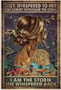 AAROENLYS Retro Sign Tin Sign They Whispered to Her You Cannot Withstand The Storm I Am The Storm She Whispered Back Aluminum Sign Wall Decor Shed Garage Man Cave Kitchen 8 X 12 Inch