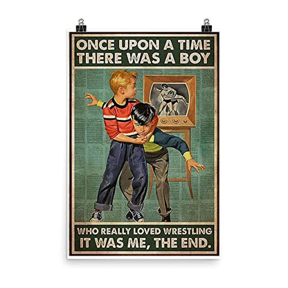 Retro Metal Tin Sign The Kids Love Wrestling – There was A Boy, Who Really Love Wrestling Poster Music Bar Club Men's Cave Art Decor Wall Poster Gift - 8x12 Inch