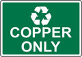 Copper Only Scrap Collection Sign - Metal Tin Sign 8x12 – Durable Safety Warning Metal Wall Decor for Home, Garage, Yard, or Workplace