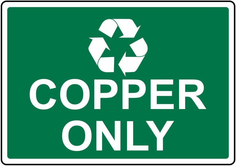 Copper Only Scrap Collection Sign - Metal Tin Sign 8x12 – Durable Safety Warning Metal Wall Decor for Home, Garage, Yard, or Workplace