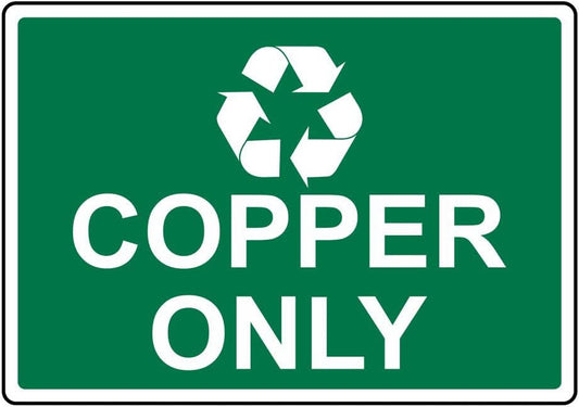 Copper Only Scrap Collection Sign - Metal Tin Sign 8x12 – Durable Safety Warning Metal Wall Decor for Home, Garage, Yard, or Workplace
