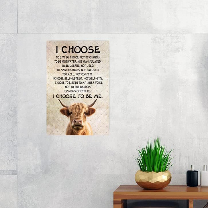 Cusde Highland Cow Metal Tin Sign I Choose To Be Me Wall Decor Motivational Inspirational Quotes Wall Art Retro Decor Vintage Decoration Posters Gifts for Bar Pub Bedroom Living Room 12x8 Inches