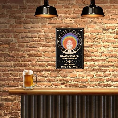 Inspirational Decor Metal Tin Sign Please Be Mindful of the Energy You Bring Into This Space Spiritual Sign for Home Bedroom Yoga Cafes Boho Aesthetic Wall Decor Positive Energy Poster Gifts 8x12 Inch
