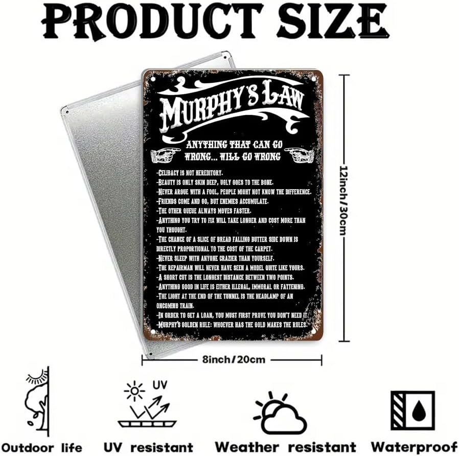 Murphy's & Law Vintage Metal Sign Retro Poster Painting Tin Sign Vintage Wall Decor for Home Living Room Bedroom Garden Garage Office Cafe Bar Pub 8x12 inch
