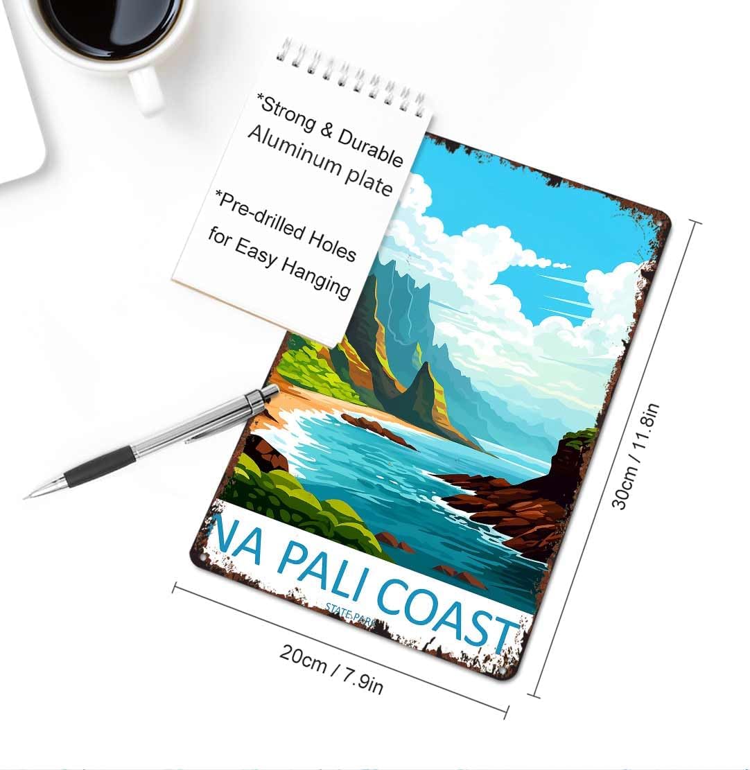 Napali Coast Funny 8x12 Inch Vintage Aluminum Metal Tin Signs-For Living Room Kitchen Bedroom cafes Patio Porch Wall Decor