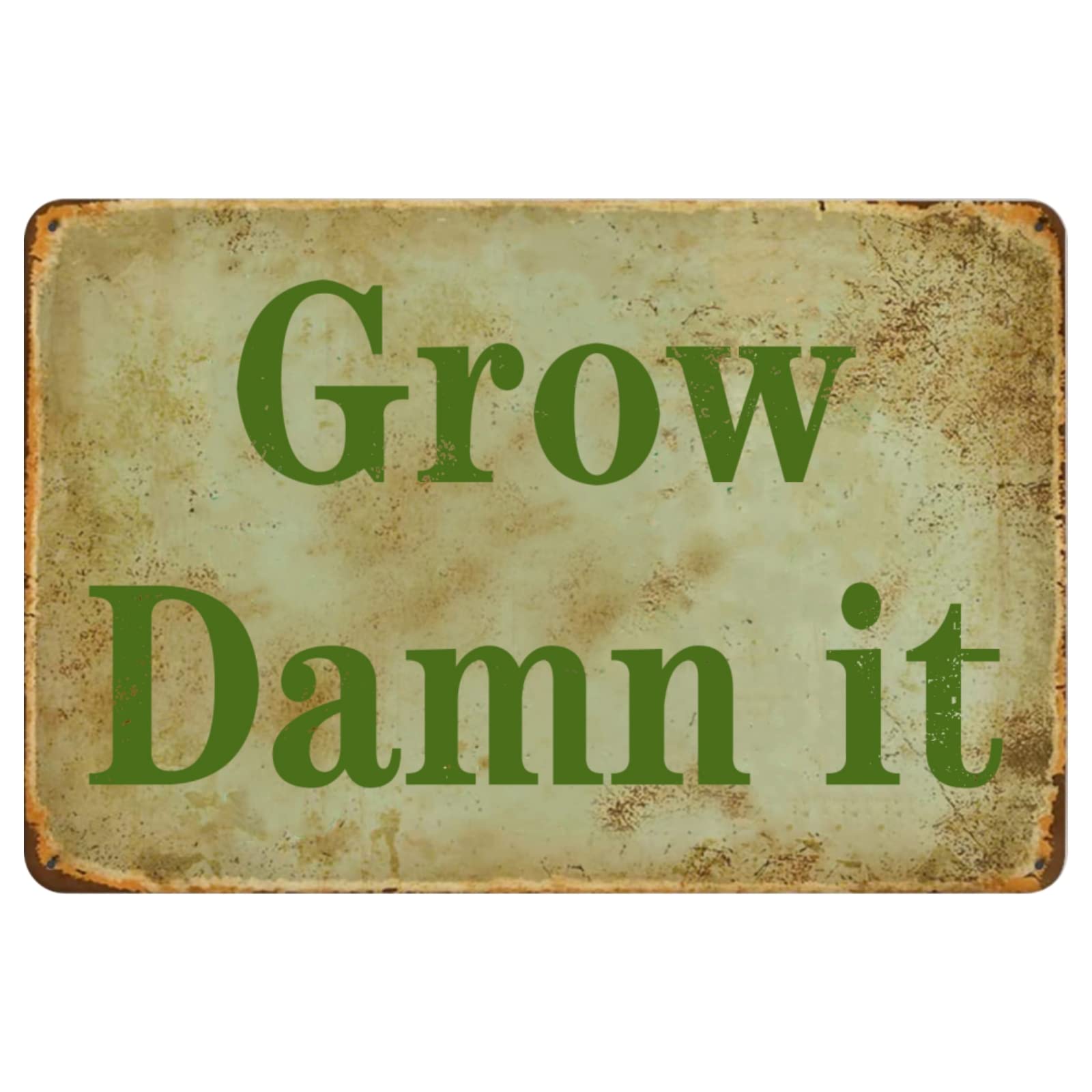 Grow Damn It Funny Tin Vintage Metal Sign - 12x8 Inch Outdoor Garden Decor For Home Yard Farm Garage Cave Country Wall Decoration
