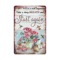 YOYI ART Vintage Flower Hummingbird Signs - Every Day is A New Beginning Take A Deep Breath and Start Again, Retro Metal Tin Signs for Patio, Room, Garden and Yard Wall Art Deocr, 8 x 12 inch