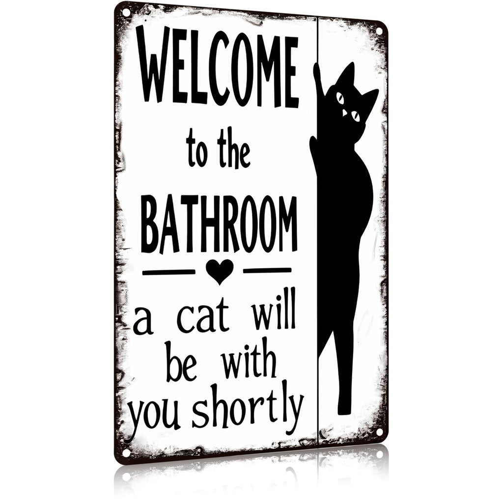 Funnysign Cat Lovers Gifts Welcome To The Bathroom A Cat Will Be with You Tin Sign for Bathroom Toilet Decor 8 X 12 Inch(9826)