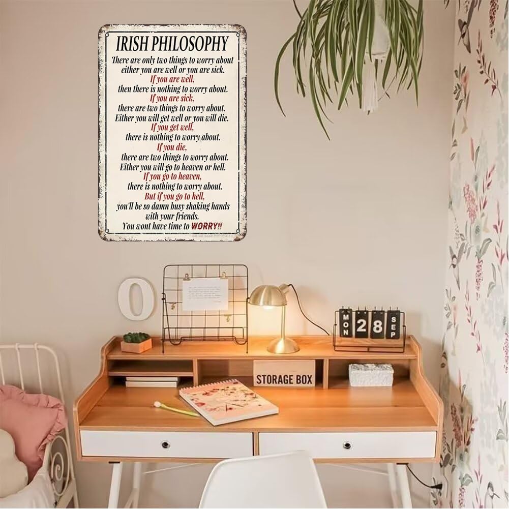 Irish Philosophy Metal Tin Sign,Inspirational Wall Decor Retro Iron Painting Metal Plaque for Home Farmhouse Bar Cafe Pub Garage Man Cave Room Gifts 12 x 8 Inch