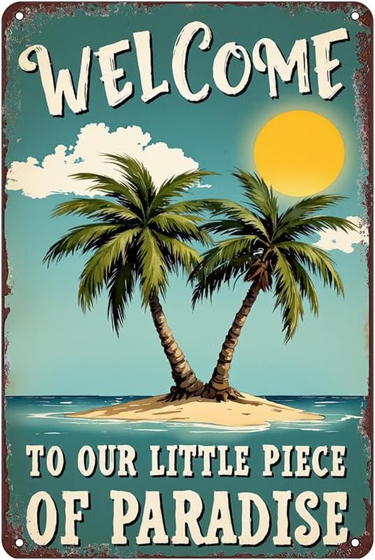 Tropical Paradise Welcome Tin Sign - Metal 12x8 Inch Coastal Rustic Wall Art for Beach House, Patio, Garden, Gift for Vacation Home Owners