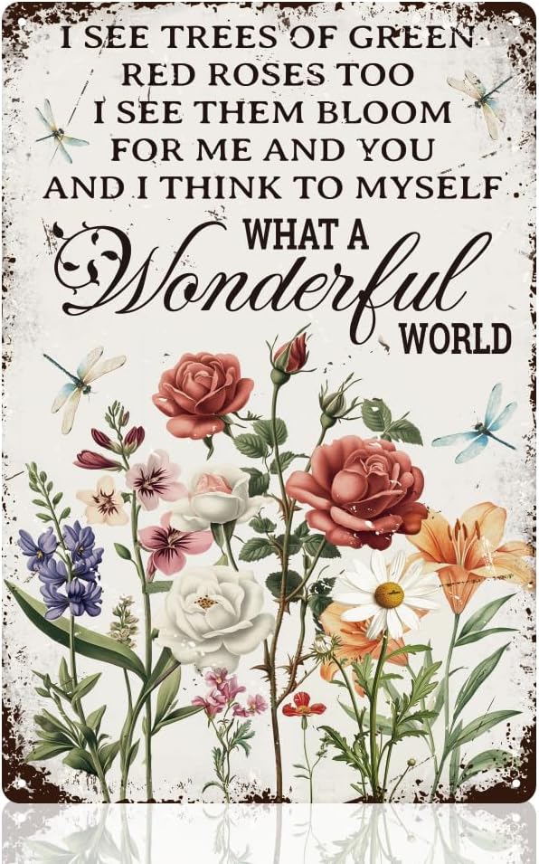 Vintage Flower Wall Decor Sign, What a Wonderful World Inspirational Quote Floral Wall Art, Metal Tin Poster for Home Bedroom Kitchen Cafe Bar Wall Decor Gift 8 x 12 Inch