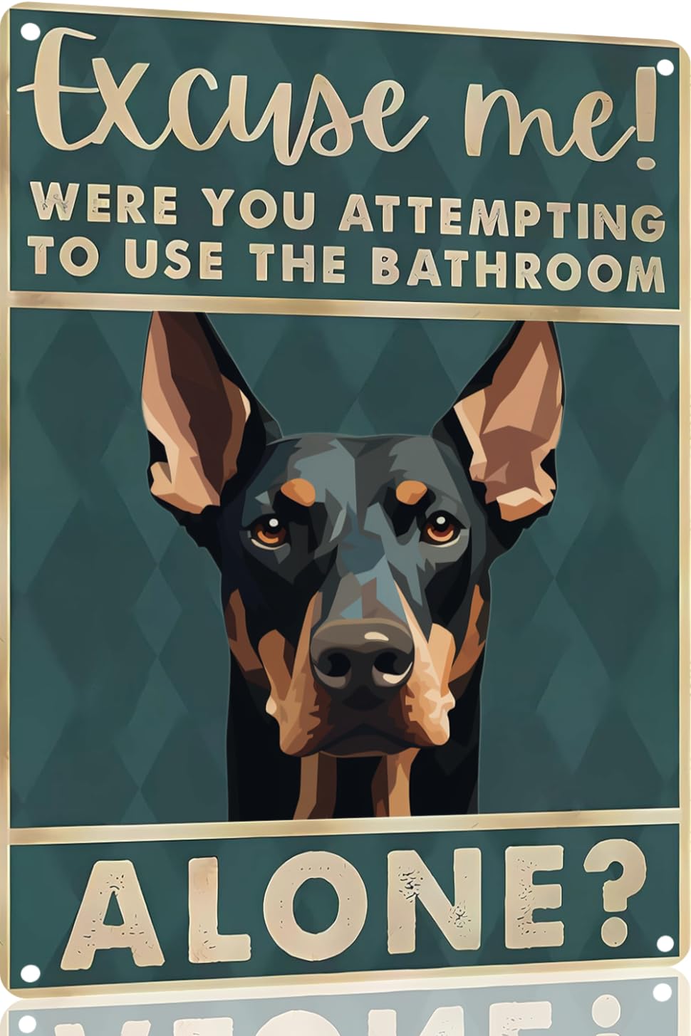 Boston Terrier Dog 12x8 inch excuse me were you attempting to use the bathroom alone - Dog Metal Poster Dog Lover Gift Art Funny Dogs Wall Art Decoration Retro Metal Tin Sign(1492)