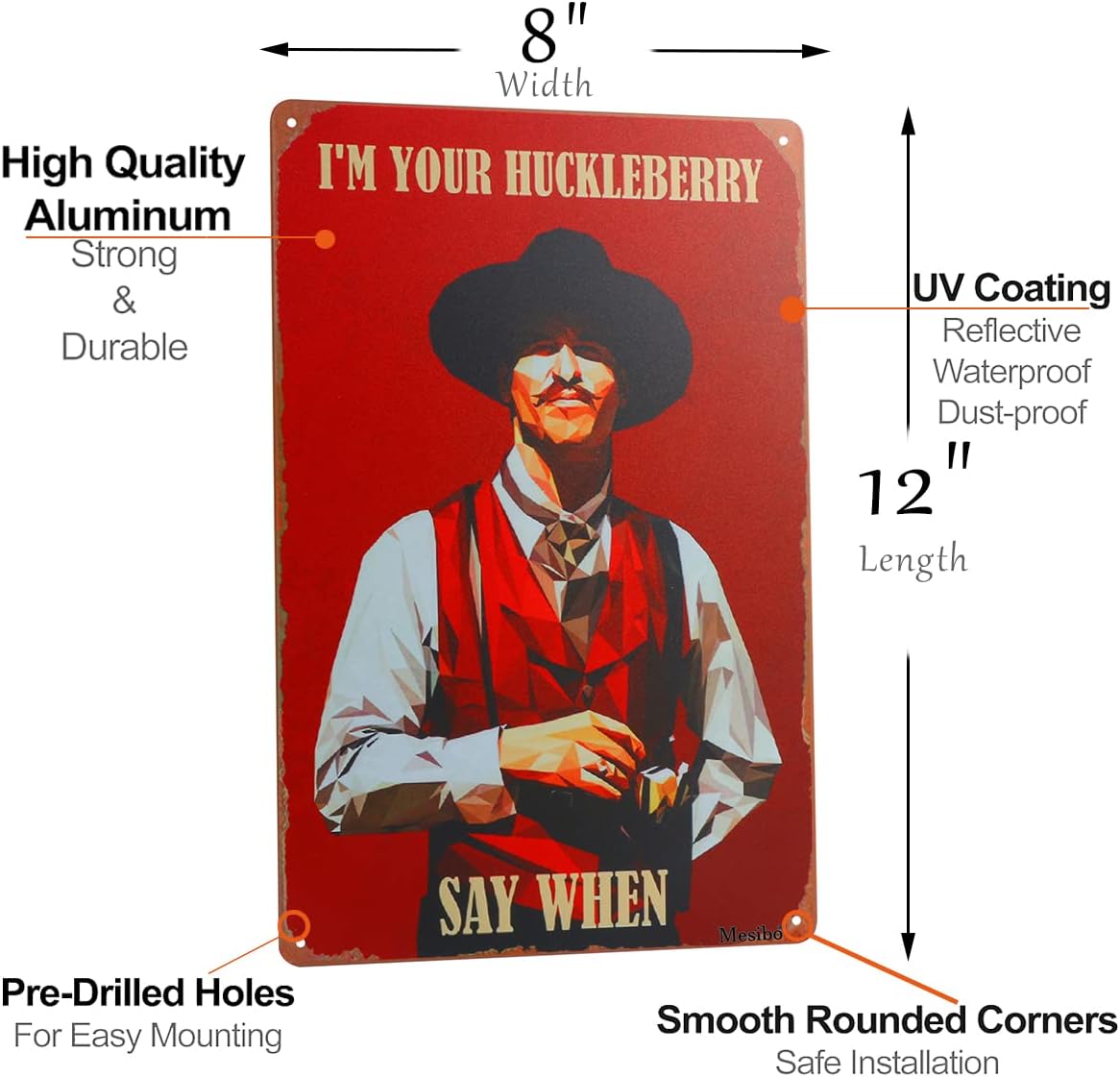 West Cowboy Movie Tin Sign,Vintage I'm Your Huckleberry Metal Sign,Holliday Movie Poster Iron Sign,Dominic Wall Decor for Bars,Garage,Cafes,Pubs 8x12-color 5