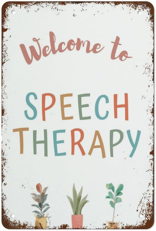 Vintage Funny Wall Decor Sign - Welcome to Speech Poster - Therapy Room Decor - 12x8 Inch for Room, Cafe, Restaurant, Office, Bar, Club, Garage