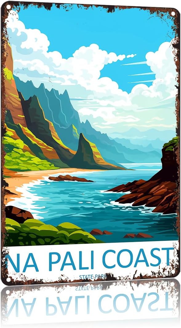 Napali Coast Funny 8x12 Inch Vintage Aluminum Metal Tin Signs-For Living Room Kitchen Bedroom cafes Patio Porch Wall Decor