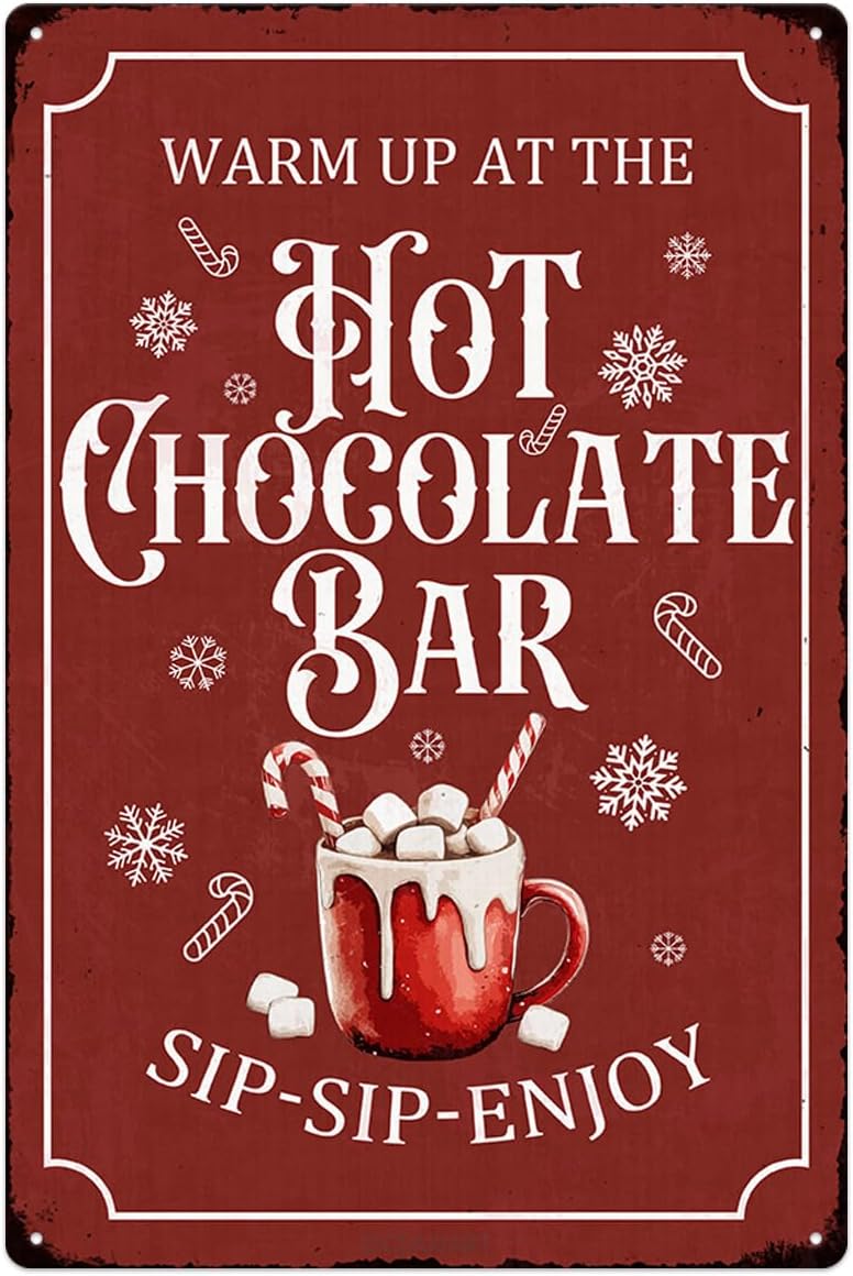 Christmas Metal Signs Red Hot Chocolate Bar Tin Sign Vintage Print Art Poster Ornaments for Home Kitchen Patio Yard Office Cafe Coffee Bar Front Door Porch Wall Decor Xmas Novelty Gift 8X12 Inch