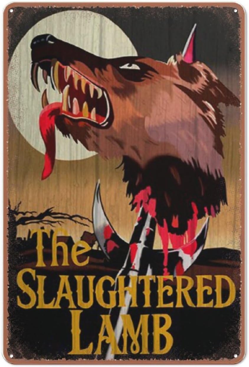 Vintage Style John Landis Inspired - Slaughtered Lamb Pub Sign - American Werewolf in London Movie Prop tin Sign Print,Coffee bar, Living Room, Farmhouse, tin Sign Wall Decoration 8x12 inch