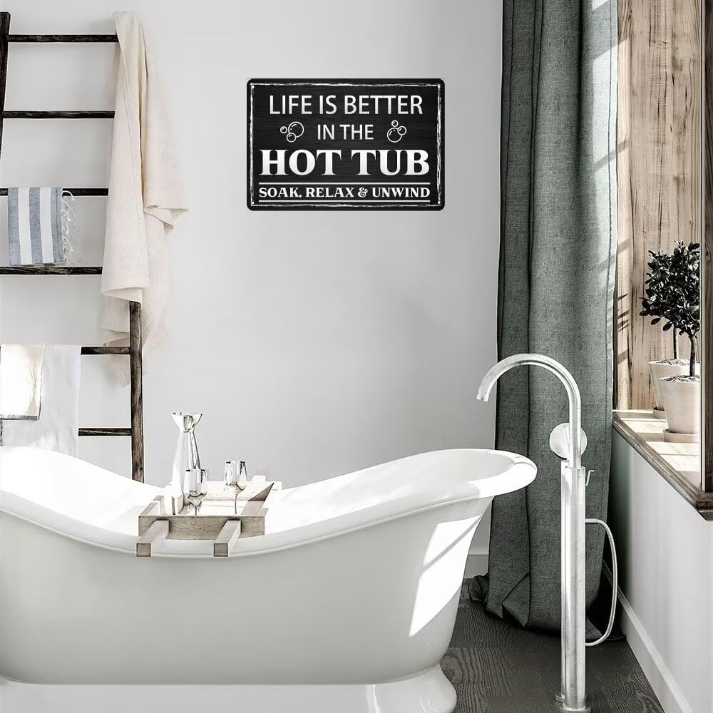 Generic Life Is Better In The Hot Tub Metal Tin Vintage Look Wall Art Sign for Home Bathroom Farmhouse Garden Garage Inspirational Quotes Wall Decor 8x12 Inch