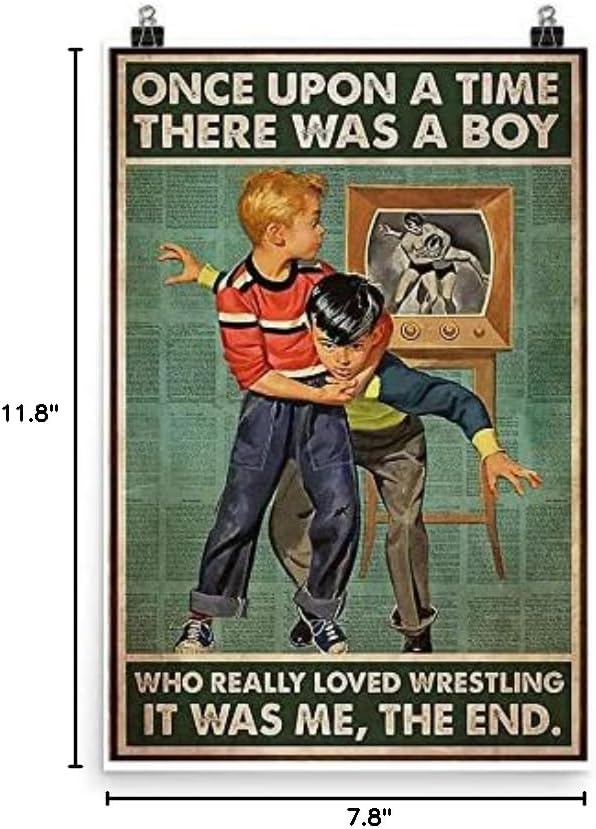 Retro Metal Tin Sign The Kids Love Wrestling – There was A Boy, Who Really Love Wrestling Poster Music Bar Club Men's Cave Art Decor Wall Poster Gift - 8x12 Inch