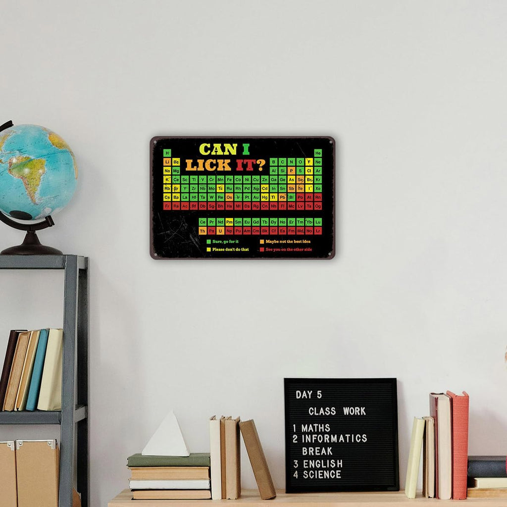 Can I Lick It Periodic Table Metal Sign - Funny Chemistry Science Humor Wall Decor for Classroom, Men Office, Nerd Gift, Tin Poster 8x12 Inch