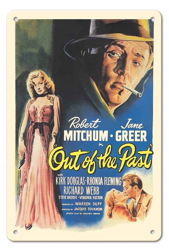 Out of the Past - Starring Robert Mitchum Jane Greer - Vintage Film Noir Movie Poster by William Rose c.1947-8 x 12 inch Vintage Metal Tin Sign