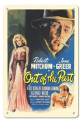 Out of the Past - Starring Robert Mitchum Jane Greer - Vintage Film Noir Movie Poster by William Rose c.1947-8 x 12 inch Vintage Metal Tin Sign