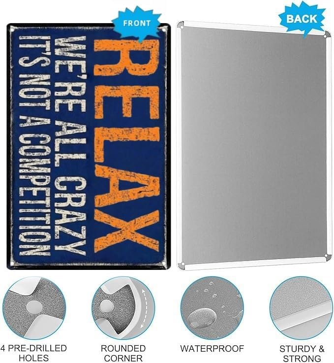 Vintage Metal Sign – “Relax, We're All Crazy. It's Not a Competition” Funny Quote – 8x12 Inch Tin Wall Decor for Home, Dorm, Cafe,