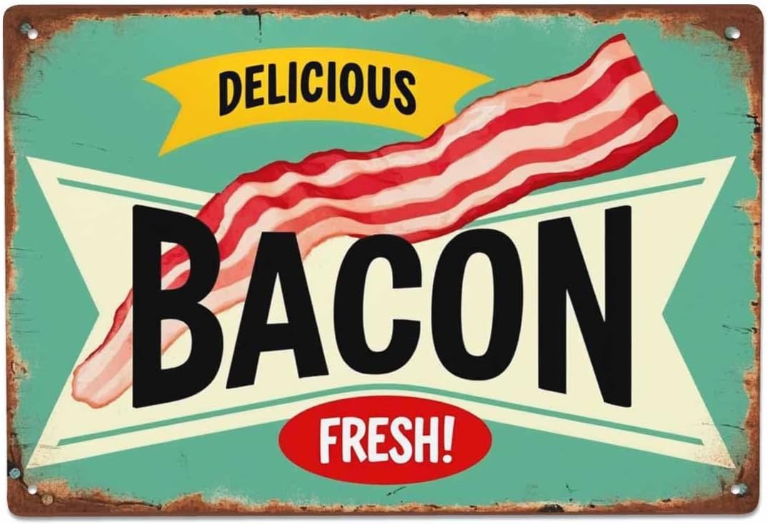 AOYEGO Bacon Tin Sign,Delicious Food Meat Vintage Metal Tin Signs for Cafes Bars Pubs Shop Wall Decorative Funny Retro Signs for Men Women 8x12 Inch