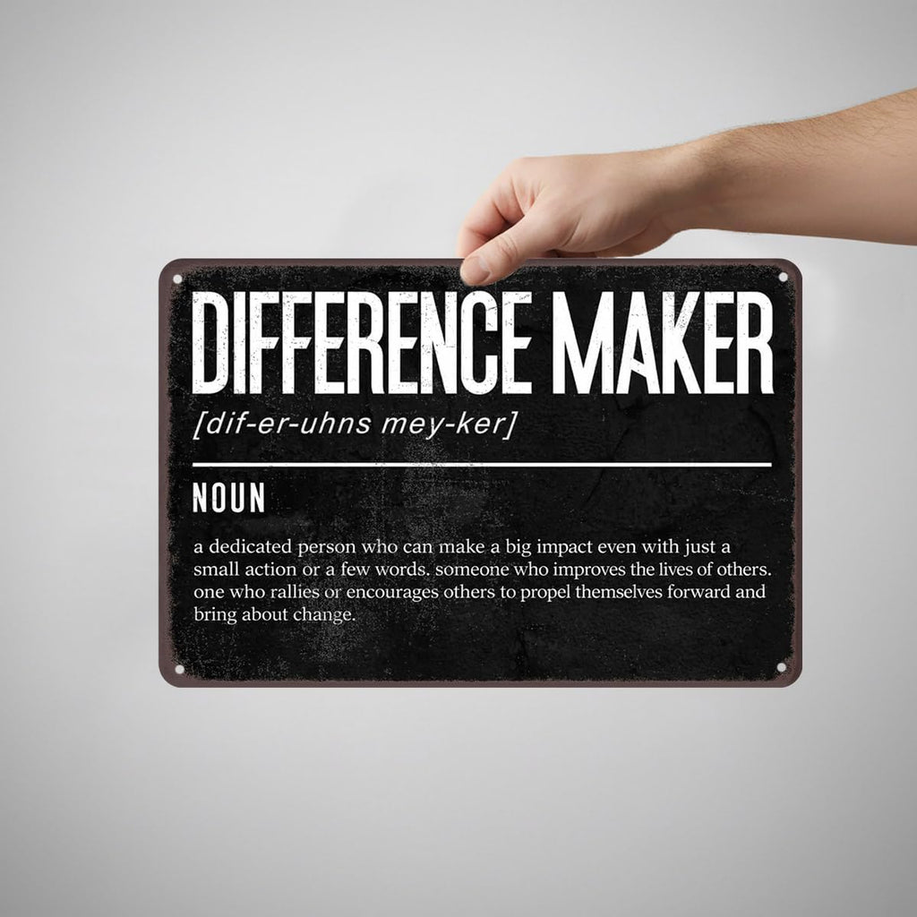 Difference Maker Metal Sign – 8x12 Inch Inspirational Wall Decor for Office & Classroom, Motivational Quote Tin Sign Appreciation Gift for Teacher, Coach, Manager