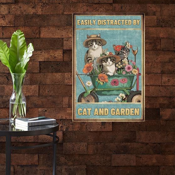 Metal Sign Easily Distracted By Cats & Garden Vintage Retro Aluminum Tin Sign for Garden, Kitchen, Office, Home, Bar, Cafe Decor 8x12 Inch