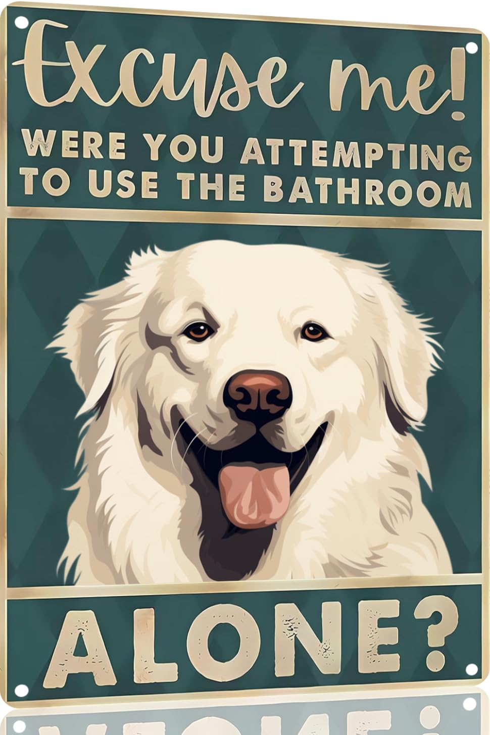 Boston Terrier Dog 12x8 inch excuse me were you attempting to use the bathroom alone - Dog Metal Poster Dog Lover Gift Art Funny Dogs Wall Art Decoration Retro Metal Tin Sign(1492)