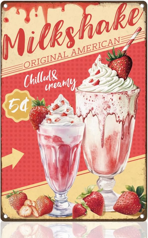 Strawberry Milkshake Retro Wall Decor Metal Tin Sign 8" x 12" Dessert Ice Cream Vintage Wall Art Poster for Kitchen Home Dessert Shop Clubs Decor Gift