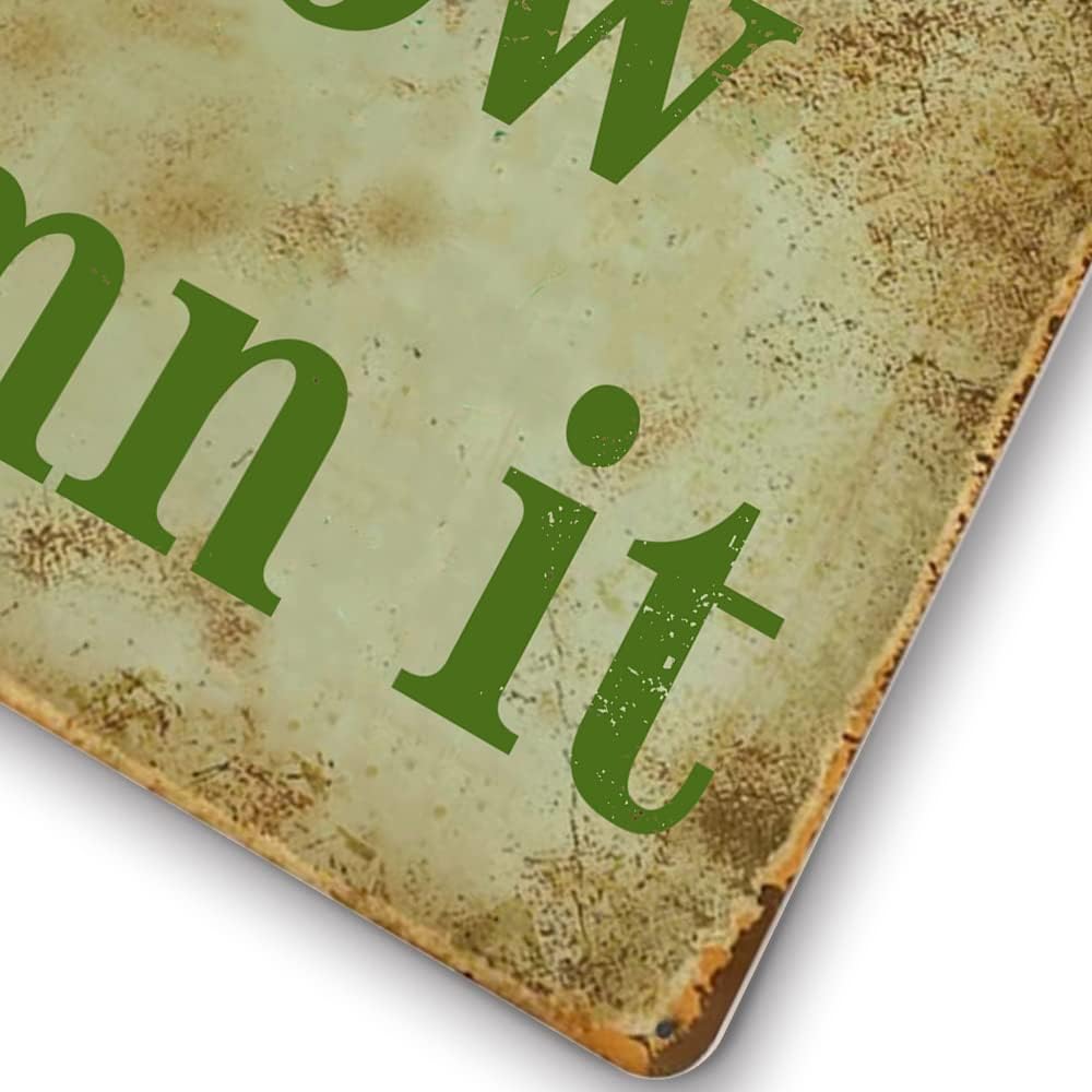 Grow Damn It Funny Tin Vintage Metal Sign - 12x8 Inch Outdoor Garden Decor For Home Yard Farm Garage Cave Country Wall Decoration