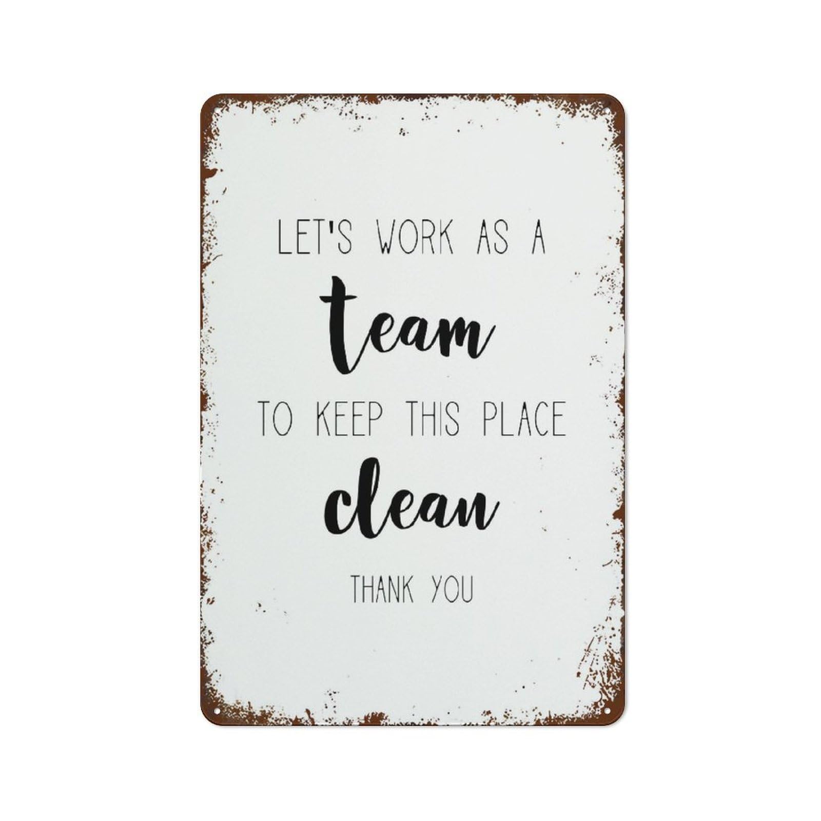 Funny Vintage Wall Sign Decor Lets Work As A Team to Keep This Place Clean Office Art Break Room Art Sign 8x12 Inch for Home Kitchen Wall Bar Coffee Shop Decoration