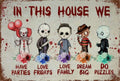 Horror Movies In This House We Love Family Dream Big Love Friday Halloween 12x8 Inch Metal Tin Sign