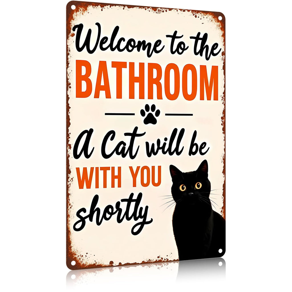 Funnysign Cat Lovers Gifts Welcome To The Bathroom A Cat Will Be with You Tin Sign for Bathroom Toilet Decor 8 X 12 Inch(9826)