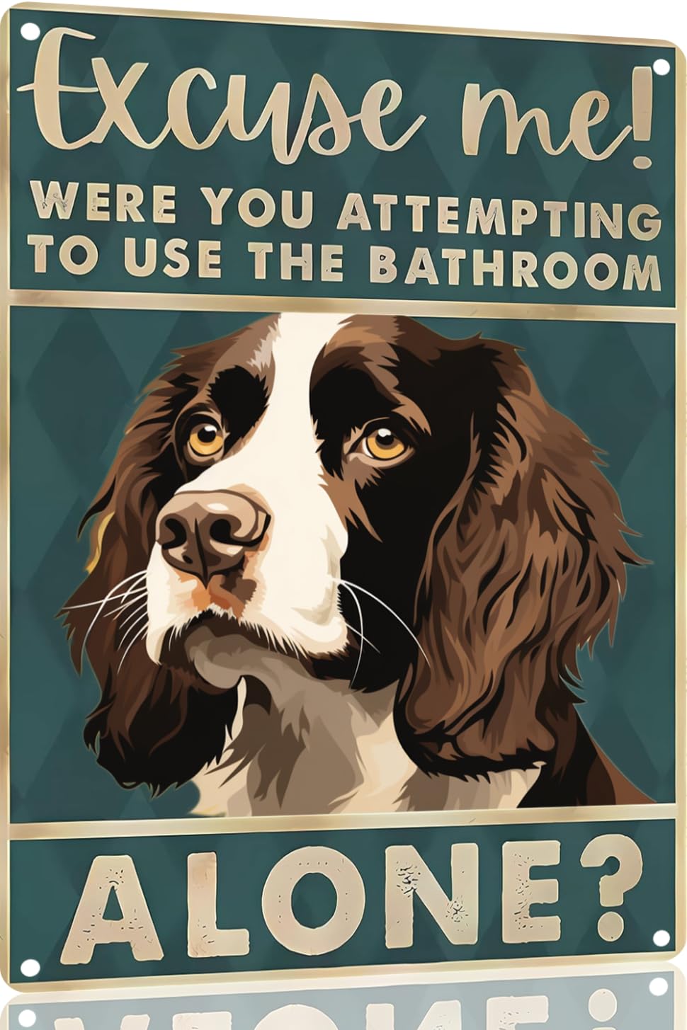Boston Terrier Dog 12x8 inch excuse me were you attempting to use the bathroom alone - Dog Metal Poster Dog Lover Gift Art Funny Dogs Wall Art Decoration Retro Metal Tin Sign(1492)
