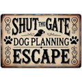 Keep Gate Closed Sign Dogs - No Matter What The Dog Says Metal Sign, Funny Tin Signs for Wall Decor Indoor Outdoor Kennel 8x12 inch