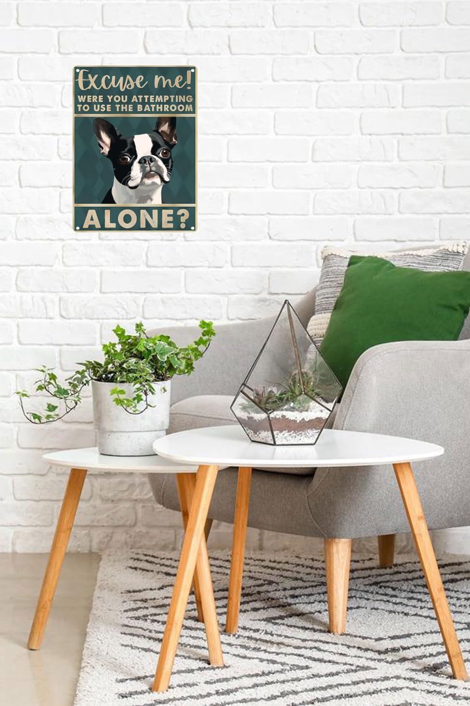 Boston Terrier Dog 12x8 inch excuse me were you attempting to use the bathroom alone - Dog Metal Poster Dog Lover Gift Art Funny Dogs Wall Art Decoration Retro Metal Tin Sign(1492)