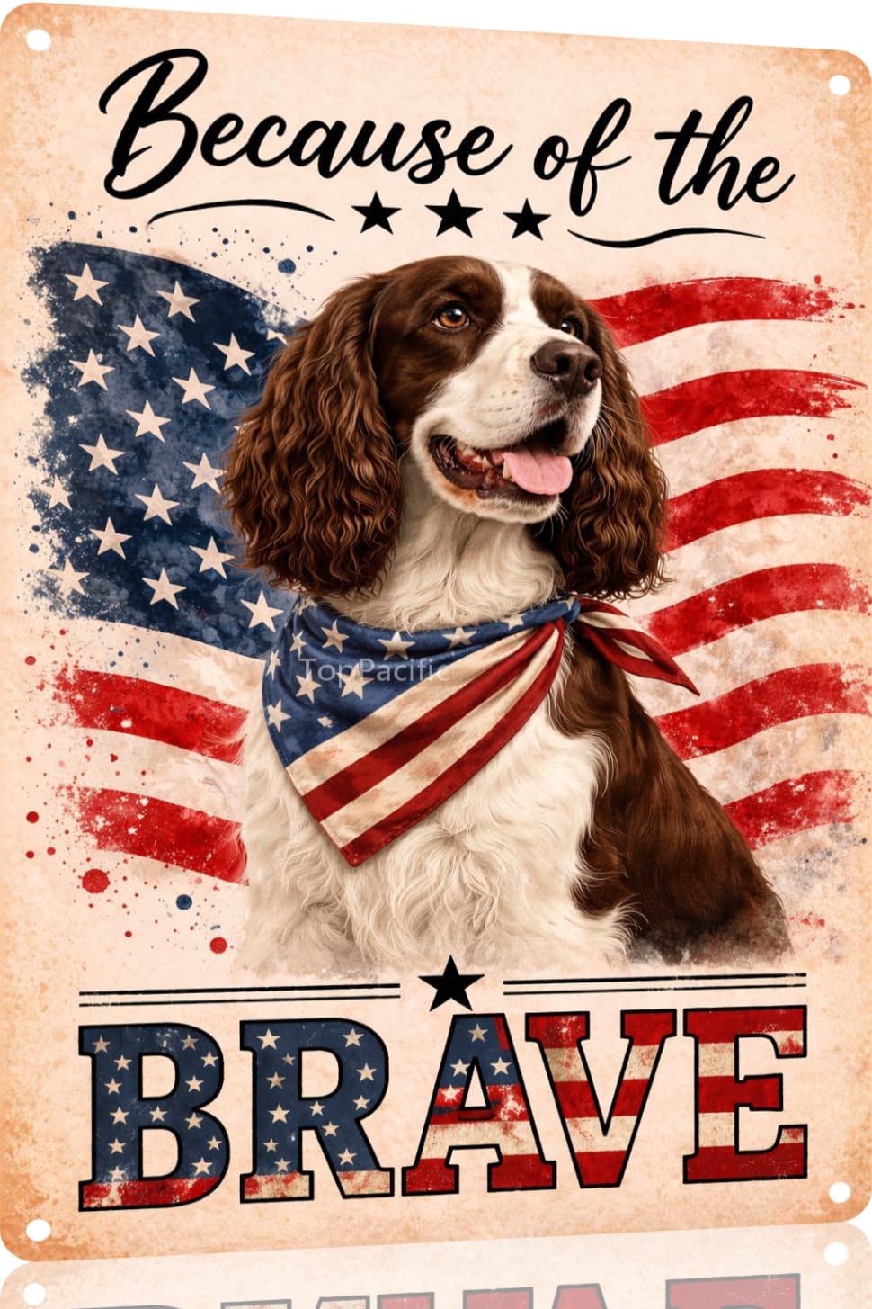 Patriotic Brittany-Spaniel Funny Tin Sign 12x8 Inch Vintage Metal Wall 4th of July Independence Day Art Retro Humor for Bathroom Kitchen Bedroom Room Home Gift Decoration(58978)