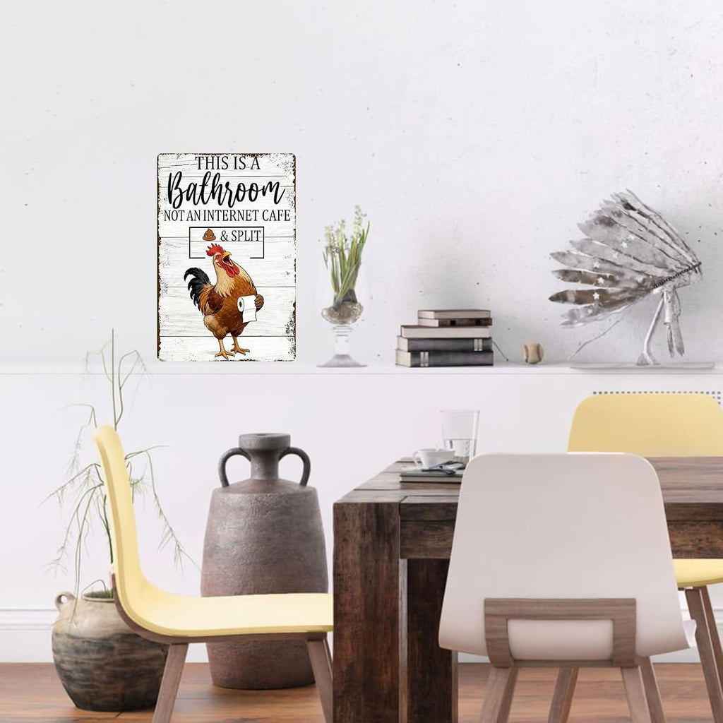 Funny Chicken Metal Tin Sign Bathroom Decor This Is A Bathroom Not An Internet Cafe Signs Retro Posters for Home Restroom Toilet Washroom 8x12inch