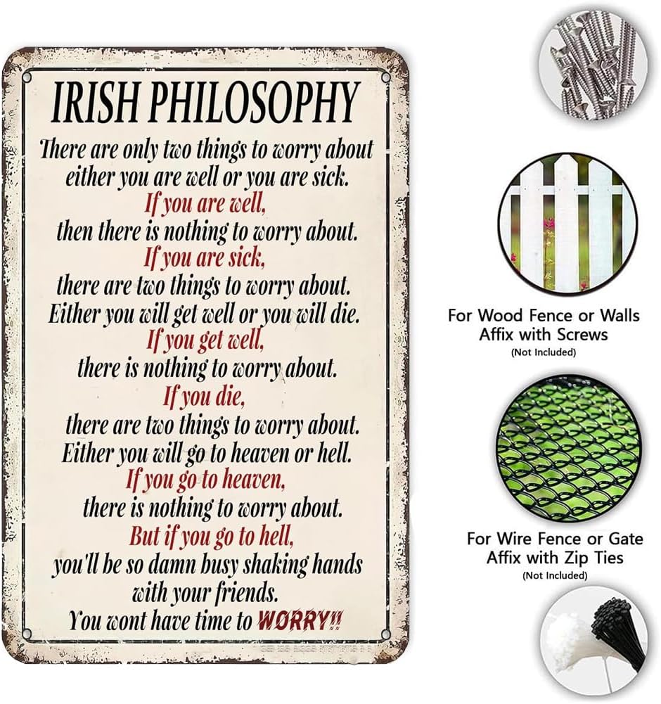 Irish Philosophy Metal Tin Sign,Inspirational Wall Decor Retro Iron Painting Metal Plaque for Home Farmhouse Bar Cafe Pub Garage Man Cave Room Gifts 12 x 8 Inch