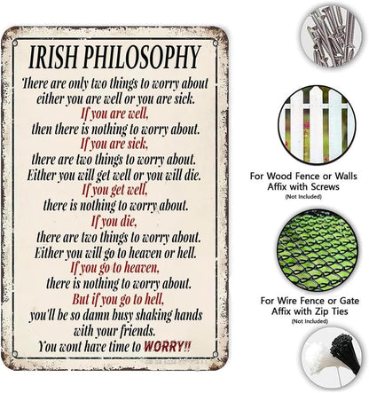 Irish Philosophy Metal Tin Sign,Inspirational Wall Decor Retro Iron Painting Metal Plaque for Home Farmhouse Bar Cafe Pub Garage Man Cave Room Gifts 12 x 8 Inch