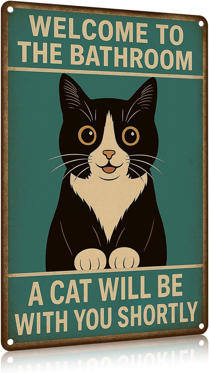 Funnysign Cat Lovers Gifts Welcome To The Bathroom A Cat Will Be with You Tin Sign for Bathroom Toilet Decor 8 X 12 Inch(9826)