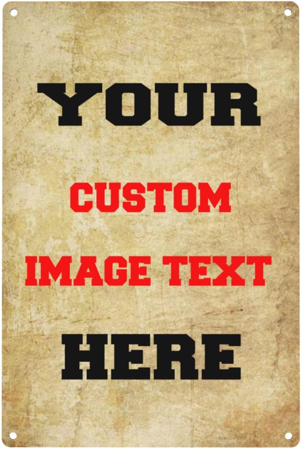 Custom Metal Tin Sign 8×12 inch,with Your Image/Text (Custom horizontally and vertically),Ships from USA