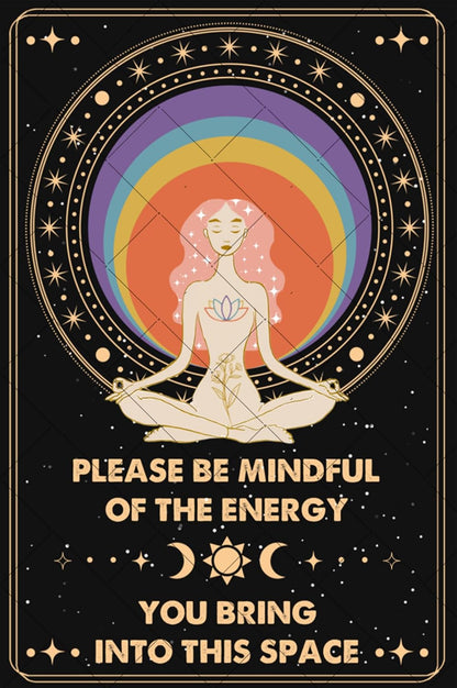 Inspirational Decor Metal Tin Sign Please Be Mindful of the Energy You Bring Into This Space Spiritual Sign for Home Bedroom Yoga Cafes Boho Aesthetic Wall Decor Positive Energy Poster Gifts 8x12 Inch