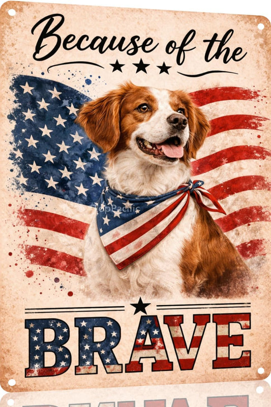 Patriotic Brittany-Spaniel Funny Tin Sign 12x8 Inch Vintage Metal Wall 4th of July Independence Day Art Retro Humor for Bathroom Kitchen Bedroom Room Home Gift Decoration(58978)
