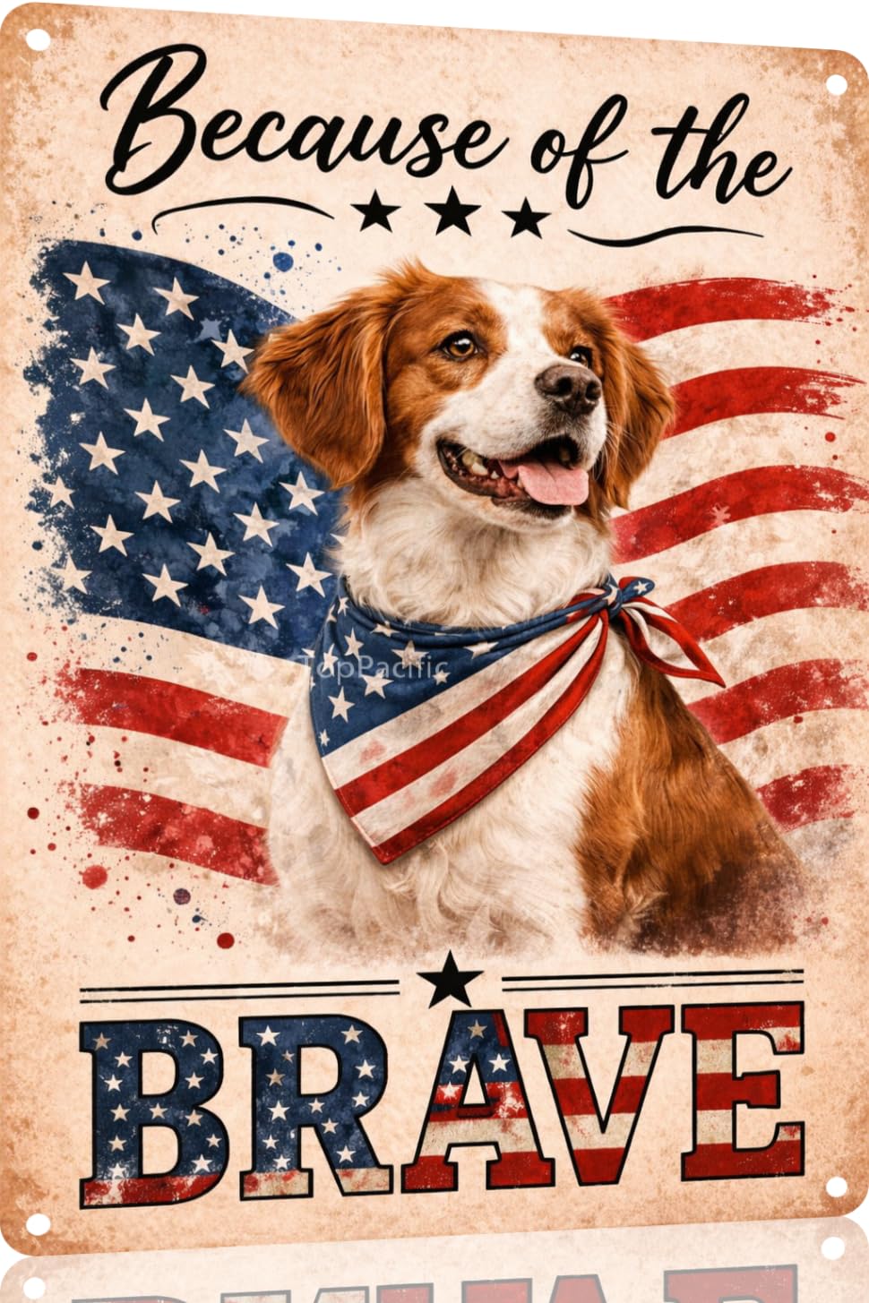 Patriotic Brittany-Spaniel Funny Tin Sign 12x8 Inch Vintage Metal Wall 4th of July Independence Day Art Retro Humor for Bathroom Kitchen Bedroom Room Home Gift Decoration(58978)