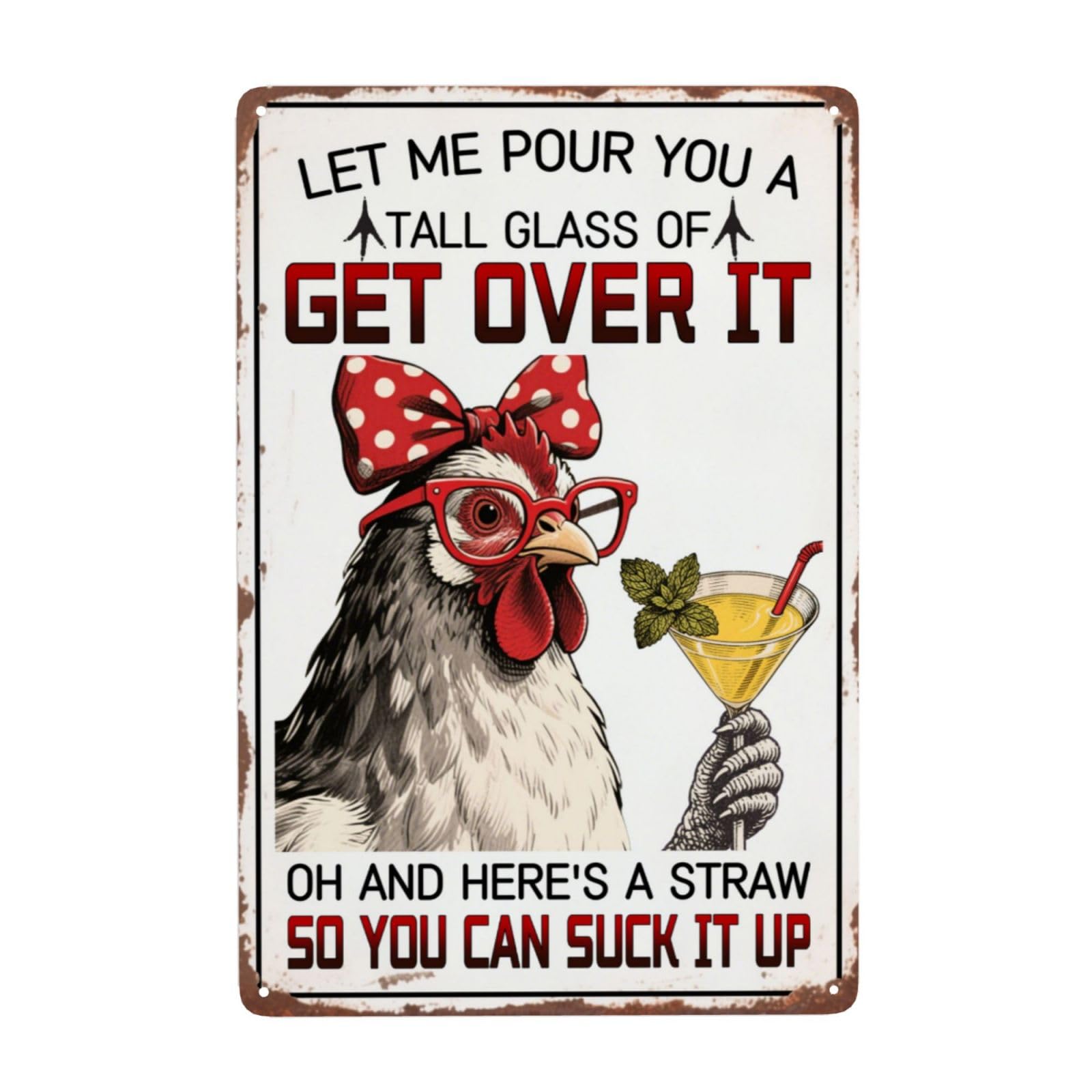 Let Me Pour You A Tall Glass Of Get Over It Vintage Metal Tin Sign Retro Rustproof Funny Art Wall Decor Gift 8x12 Inch